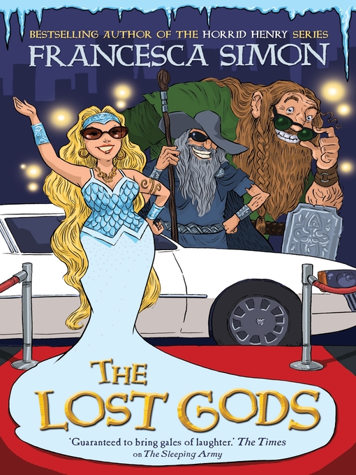 Title details for The Lost Gods by Francesca Simon - Available